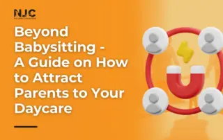 how to attract parents to your daycare