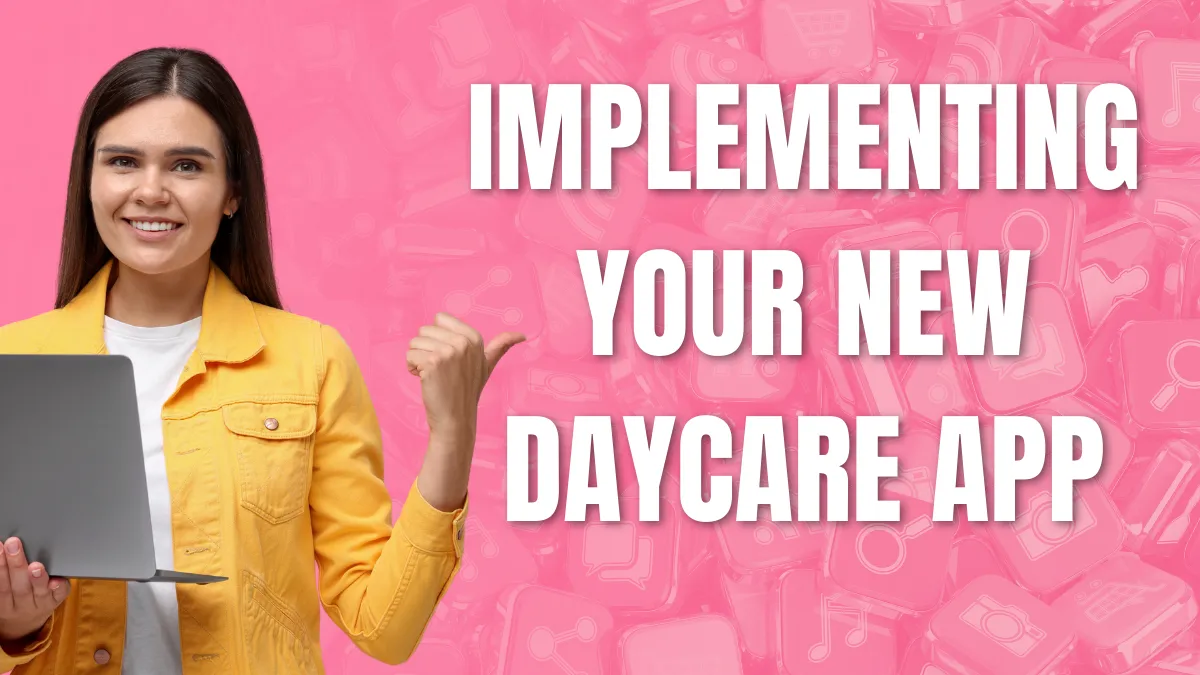apps for daycares