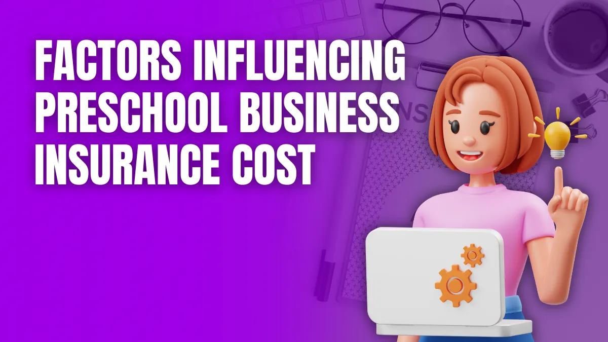 preschool business insurance cost