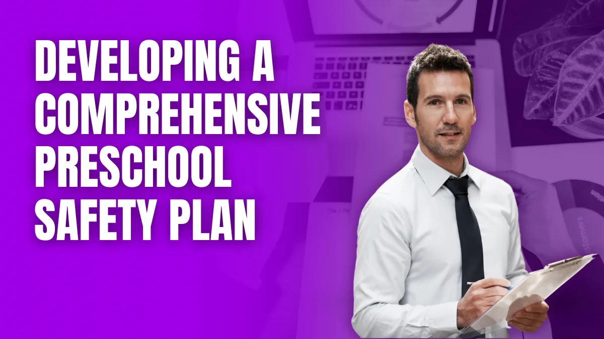 health and safety regulations in preschool