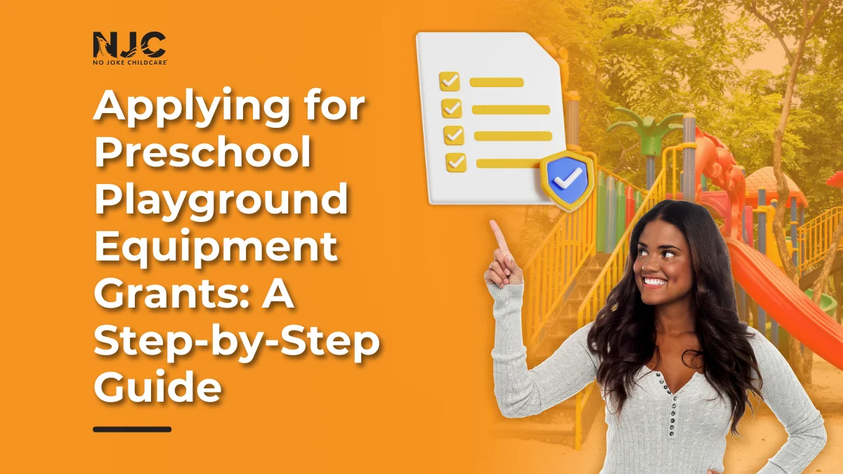 Applying for Preschool Playground Equipment Grants - A Step-by-Step Guide