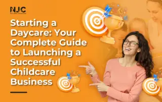 Starting a Daycare - Your Complete Guide to Launching a Successful Childcare Business