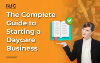 The Complete Guide to Starting a Daycare Business