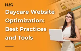 Daycare Website Optimization Best Practices and Tools