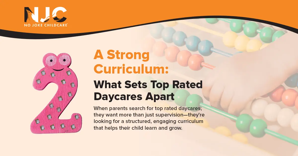 A Strong Curriculum: What Sets Top Rated Daycares Apart