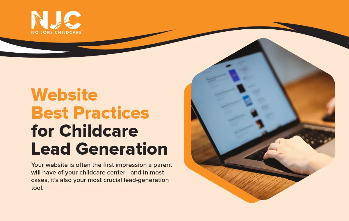 Website Best Practices for Childcare Lead Generation