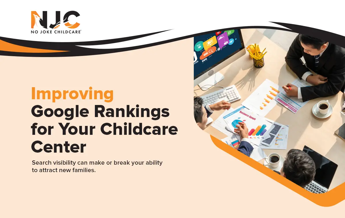 Google Rankings for Your Childcare Center