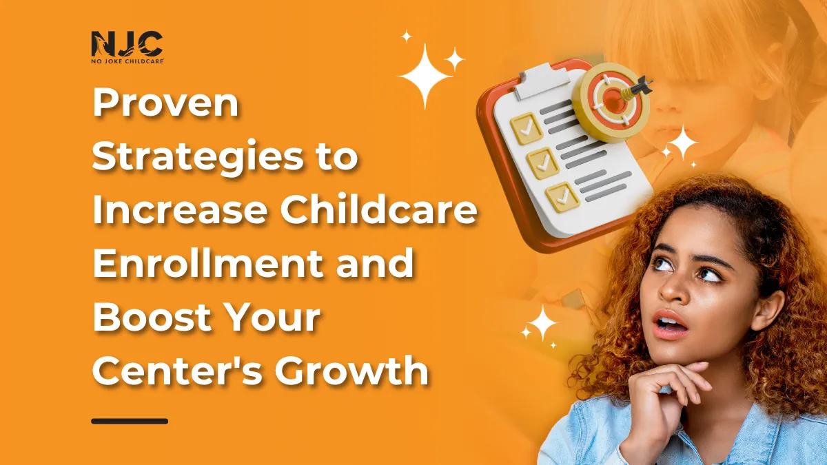 Strategies to Increase Childcare Enrollment