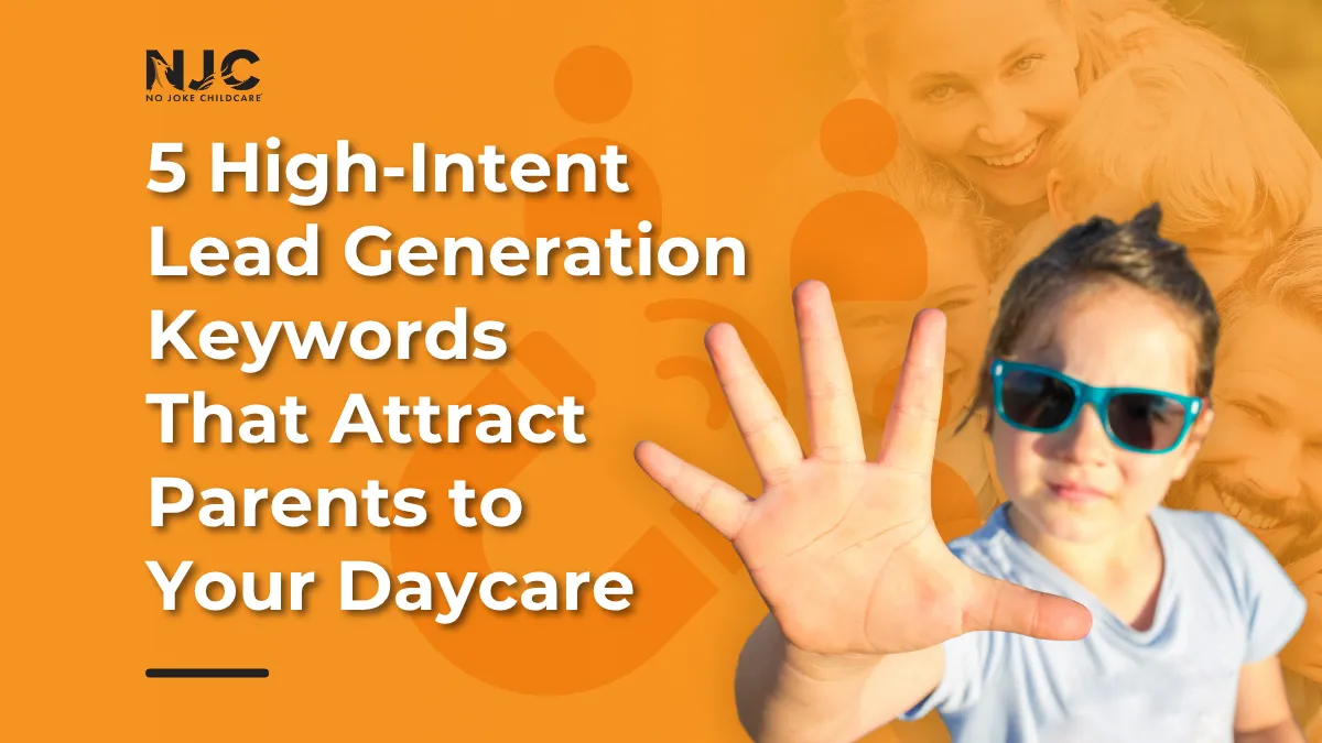 daycare lead generation keywords