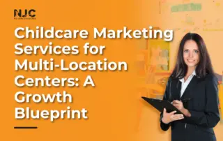 childcare marketing services for multi-location centers