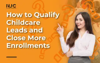 qualifying daycare leads effectively