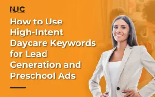 high intent daycare keywords for lead generation