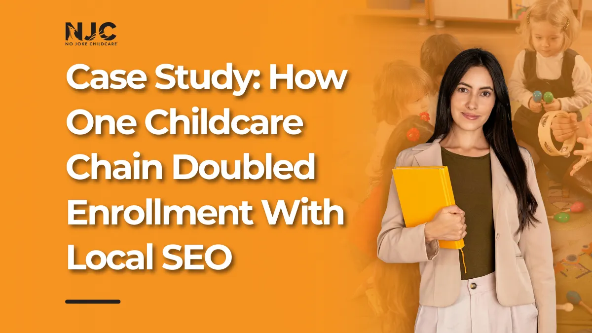 local seo for childcare chain case study