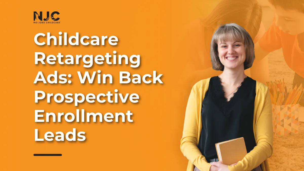 childcare retargeting ads for enrollment