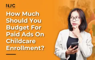 childcare paid ad budget for enrollment