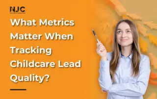 childcare lead quality metrics to track