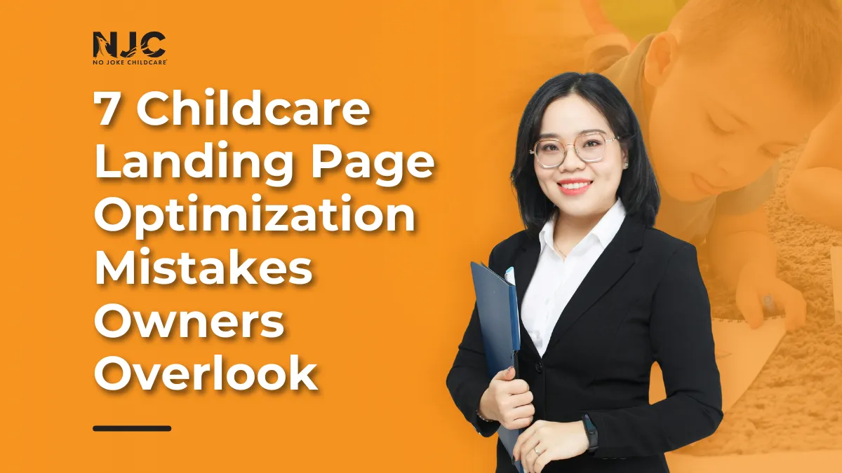childcare landing page optimization mistakes