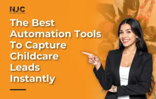 The Best Automation Tools To Capture Childcare Leads Instantly
