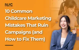 10 common childcare mistakes that ruin campaigns and how to fix them