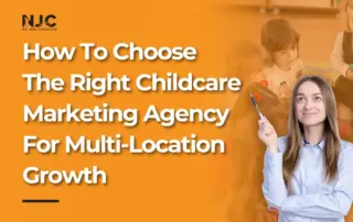childcare marketing agency for multi-location centers