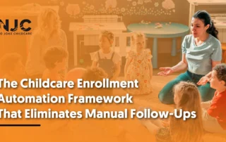 childcare enrollment automation framework