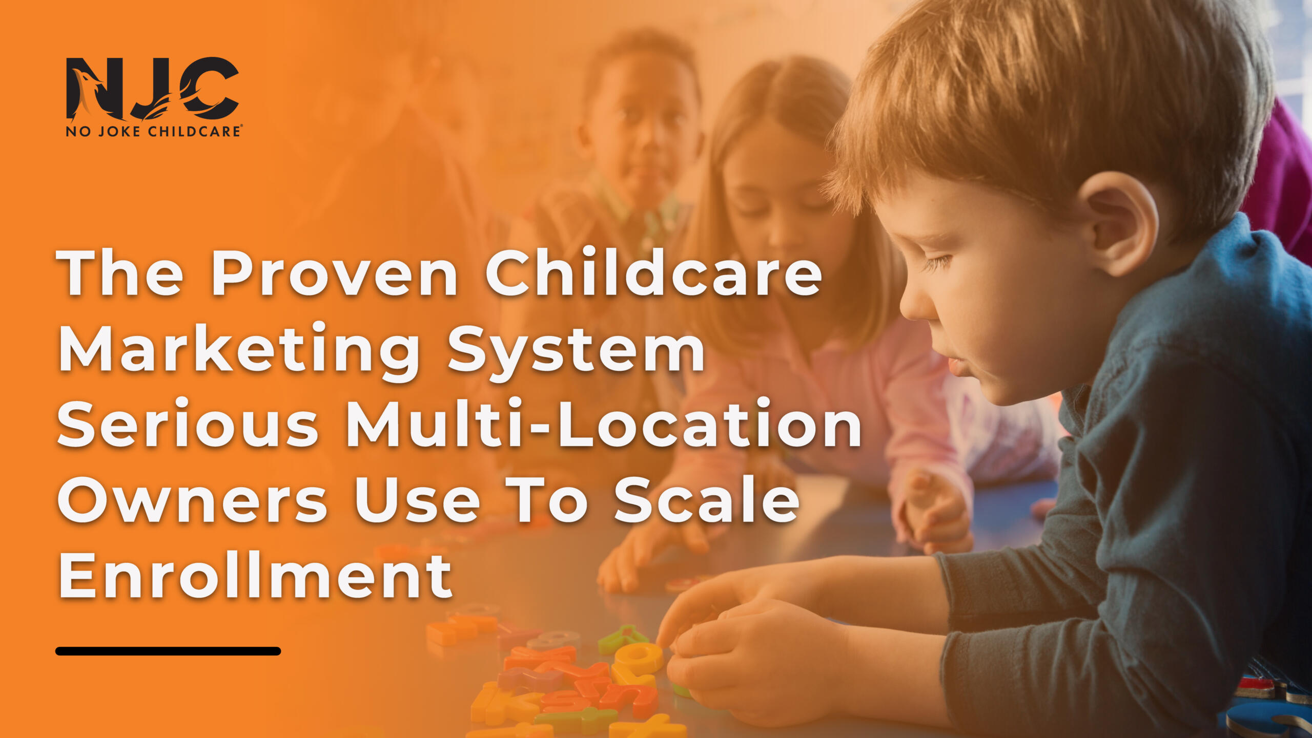 childcare marketing system for multi location centers