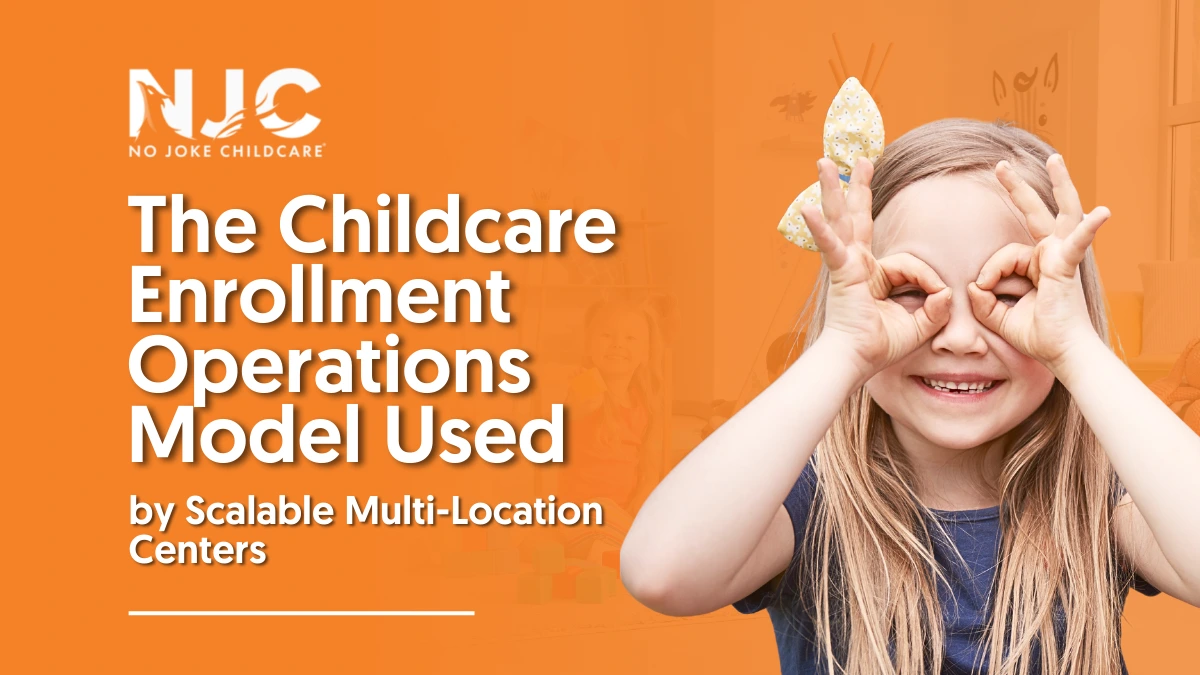 childcare enrollment operations model